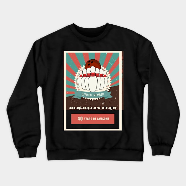 old balls club bowling Crewneck Sweatshirt by Amart